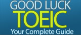 Good Luck TOEIC - Free TOEIC tips and complete guide to the test